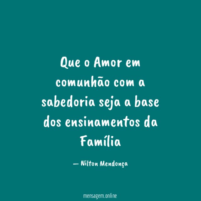 Que o Amor em comunhão com a sabedoria
