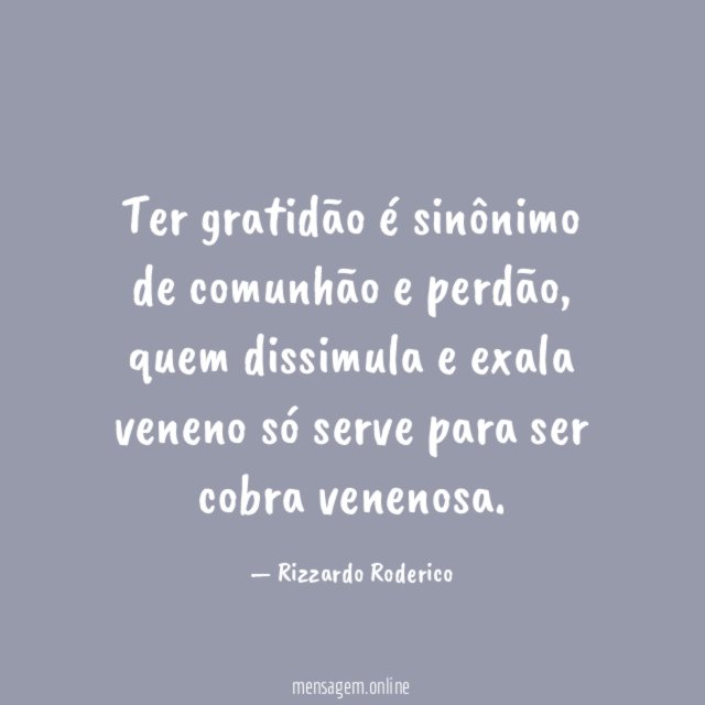 Ter gratidão é sinônimo de comunhão e perdão