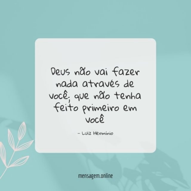 Deus não vai fazer nada através de você