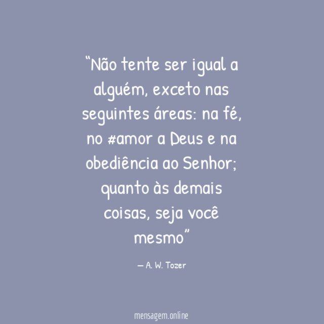 Não tente ser igual a alguém