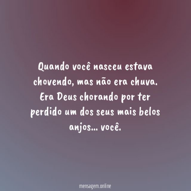Quando você nasceu estava chovendo