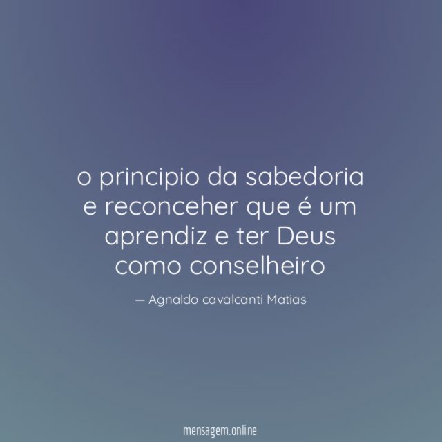 o principio da sabedoria e reconceher que é