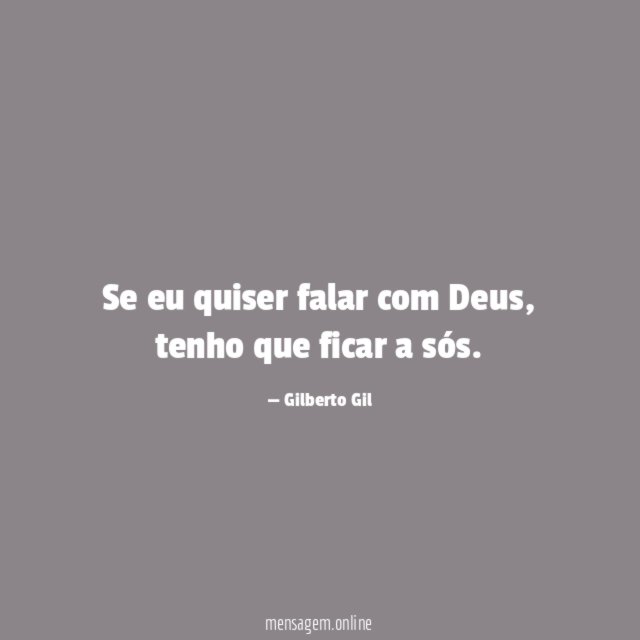 Se eu quiser falar com Deus