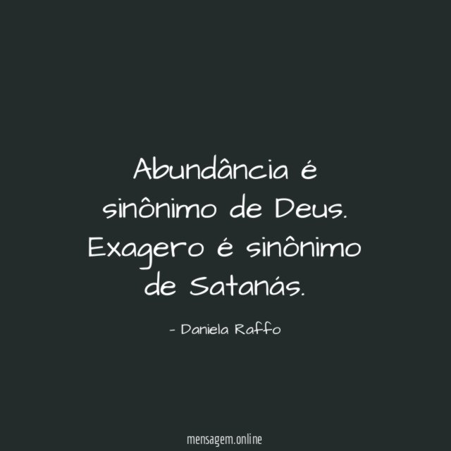 Abundância é sinônimo de Deus