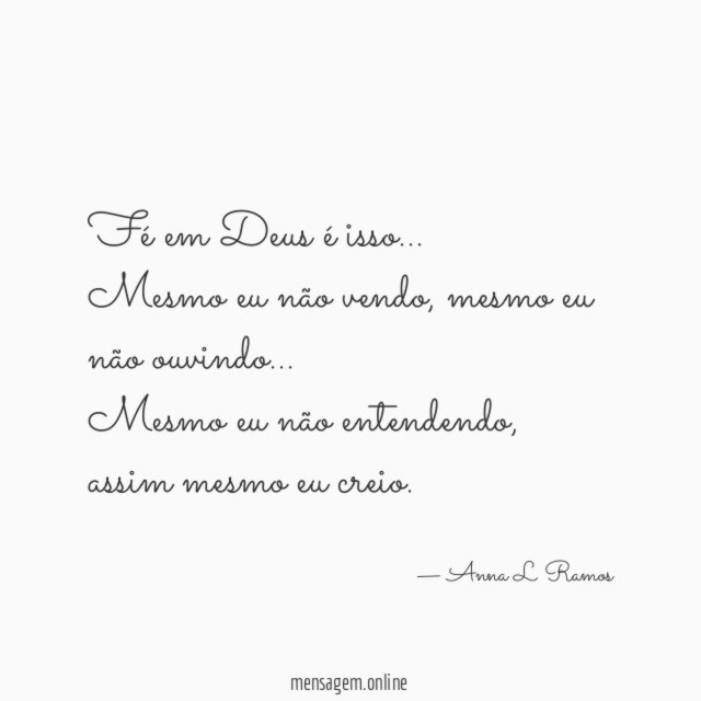 Fé em Deus é isso