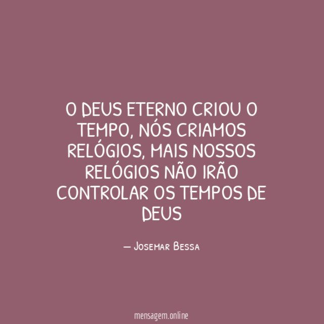 O Deus eterno criou o tempo