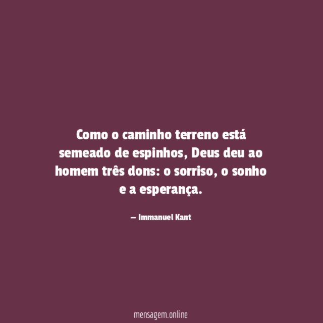 Como o caminho terreno está semeado de espinhos