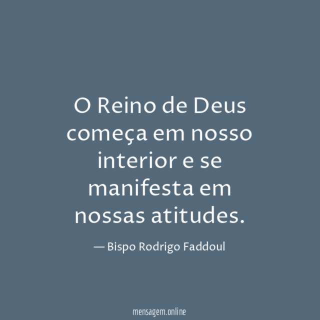 O Reino de Deus começa em nosso interior