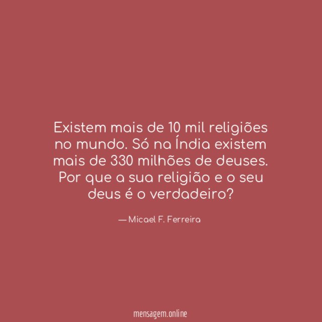 Existem mais de 10 mil religiões no mundo