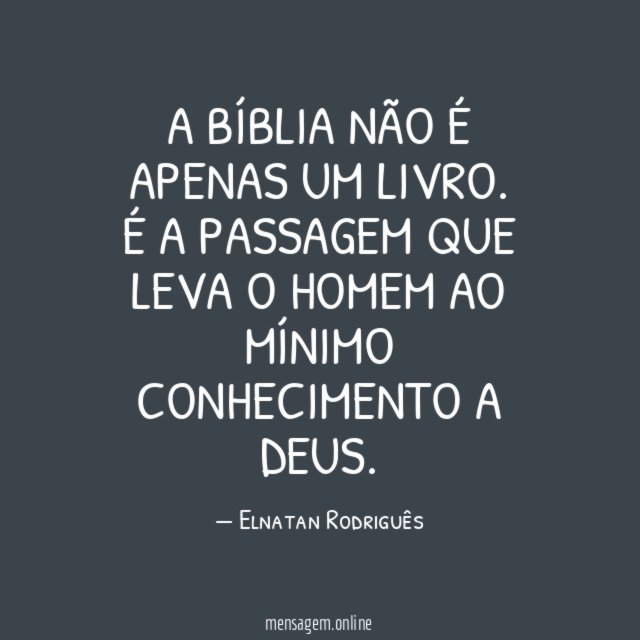 A Bíblia não é apenas um livro