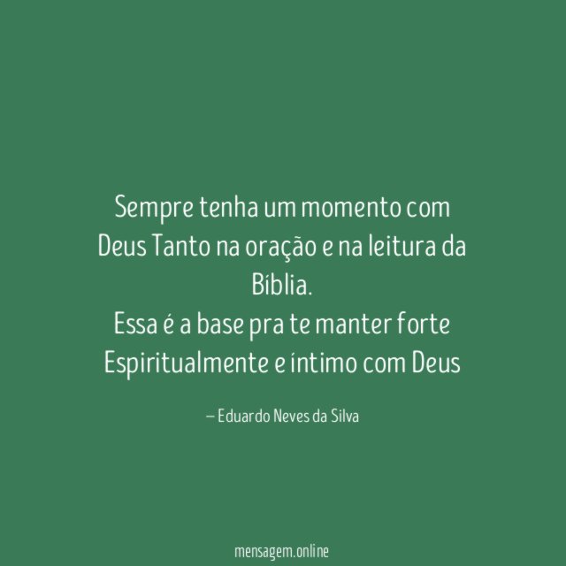 Sempre tenha um momento com Deus Tanto na