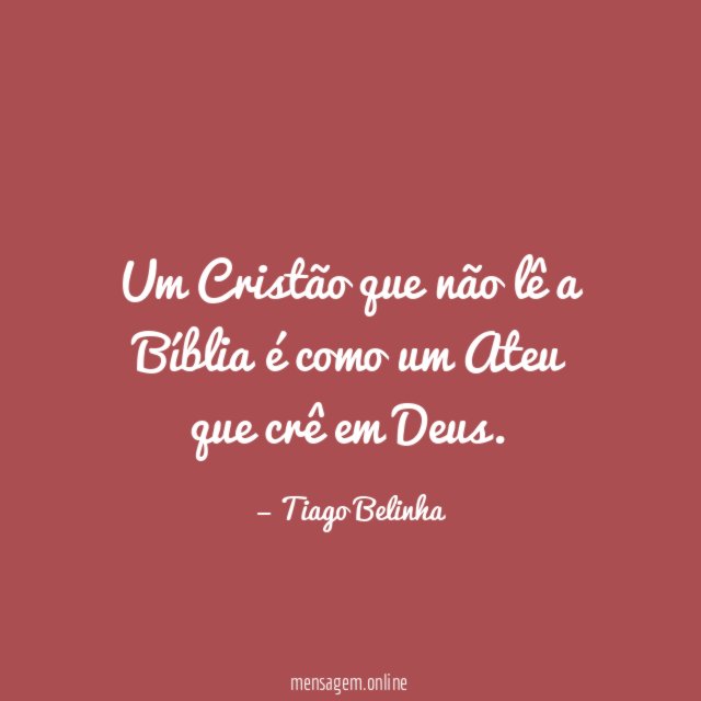 Um Cristão que não lê a Bíblia é