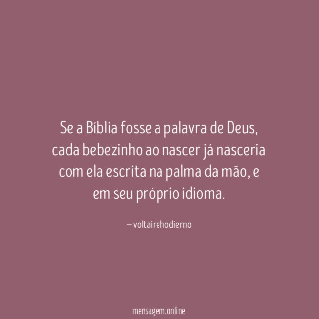 Se a Bíblia fosse a palavra de Deus