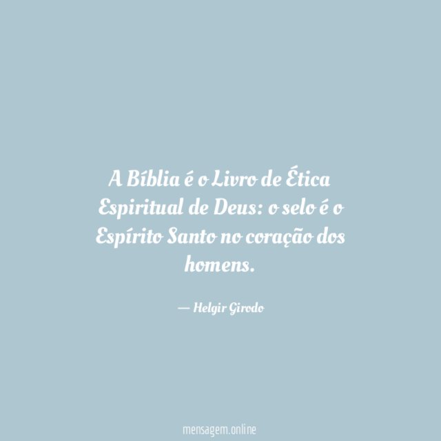A Bíblia é o Livro de Ética Espiritual de Deus