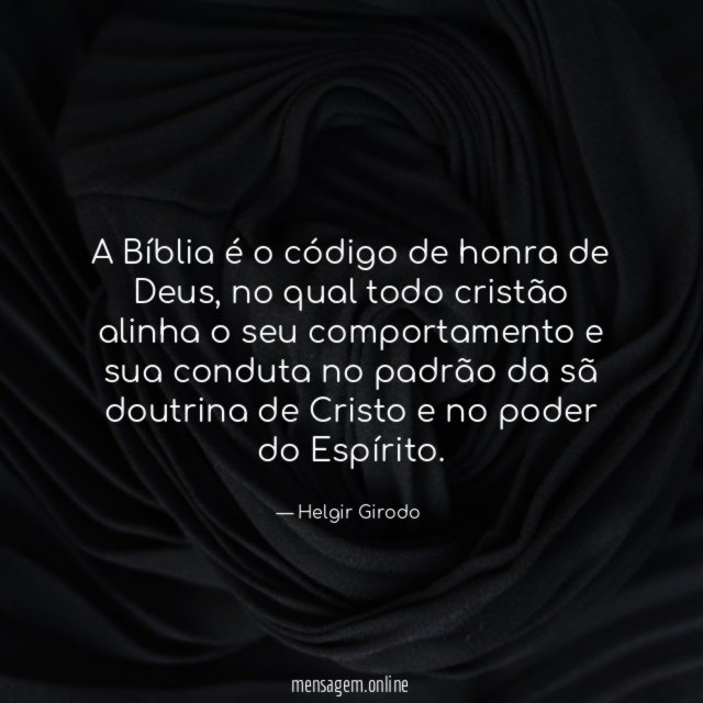 A Bíblia é o código de honra de Deus