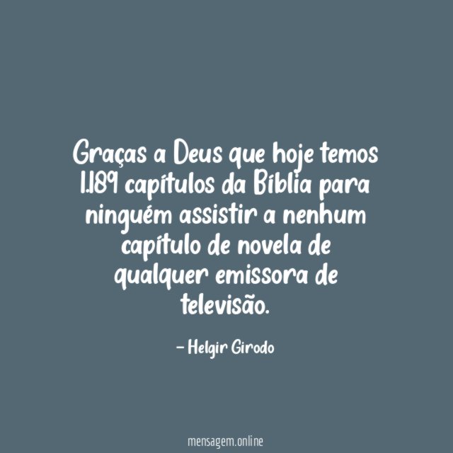 Graças a Deus que hoje temos 1
