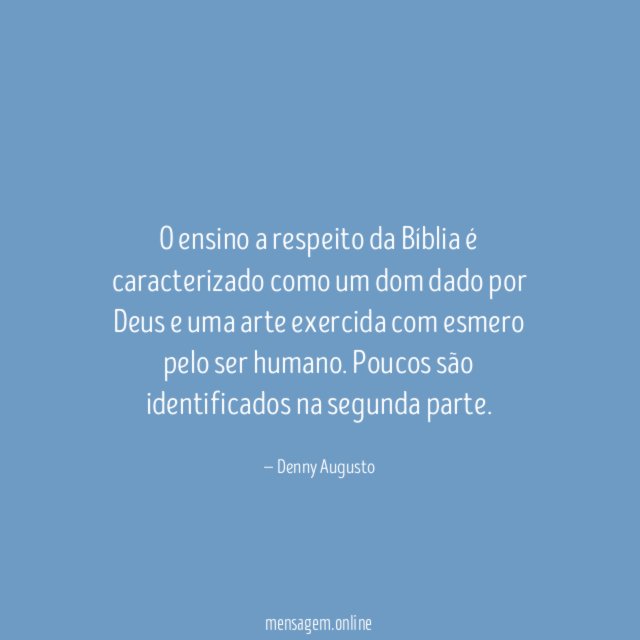 O ensino a respeito da Bíblia é caracterizado