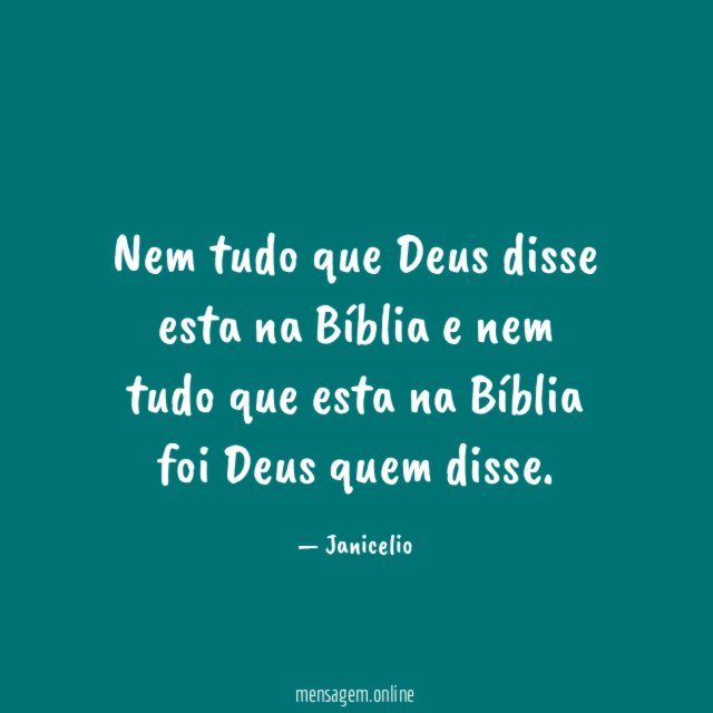 Nem tudo que Deus disse esta na Bíblia