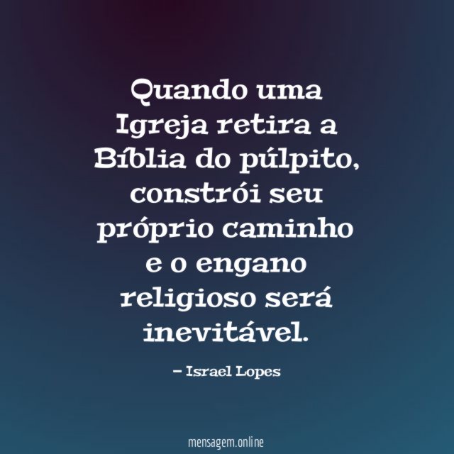 Quando uma Igreja retira a Bíblia do púlpito