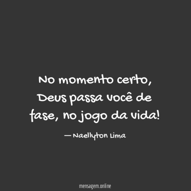No momento certo