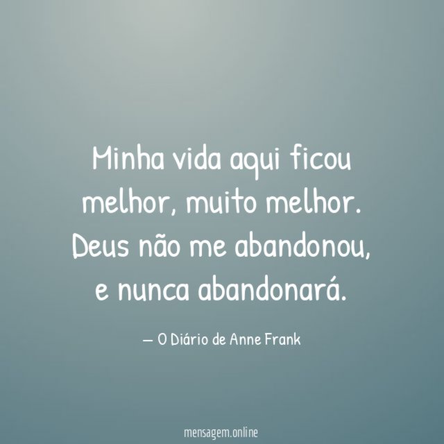 Minha vida aqui ficou melhor