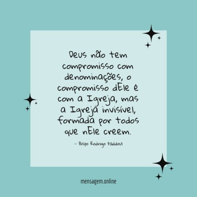 Deus não tem compromisso com denominações