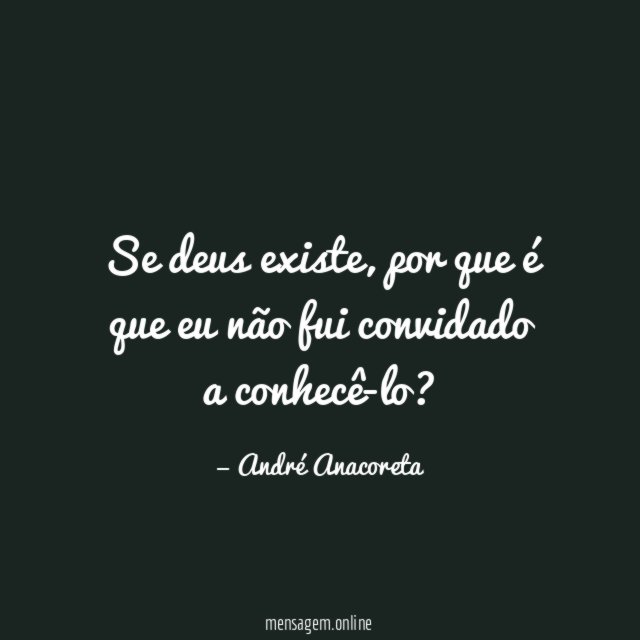 Se deus existe
