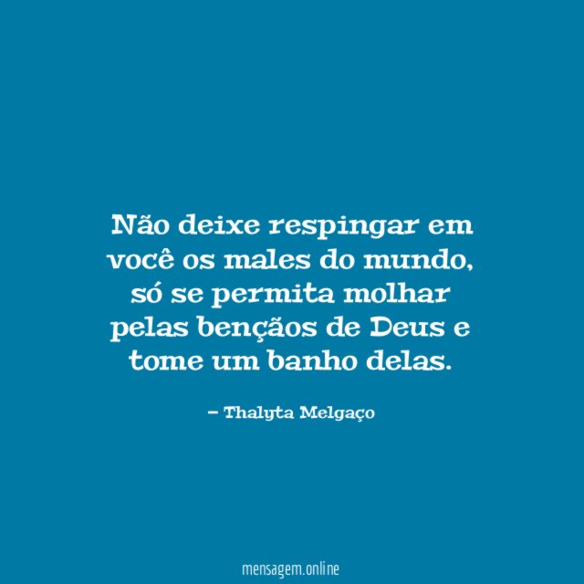 Não deixe respingar em você os males do mundo