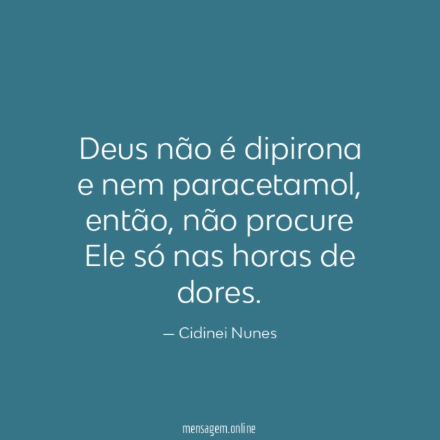 Deus não é dipirona e nem paracetamol