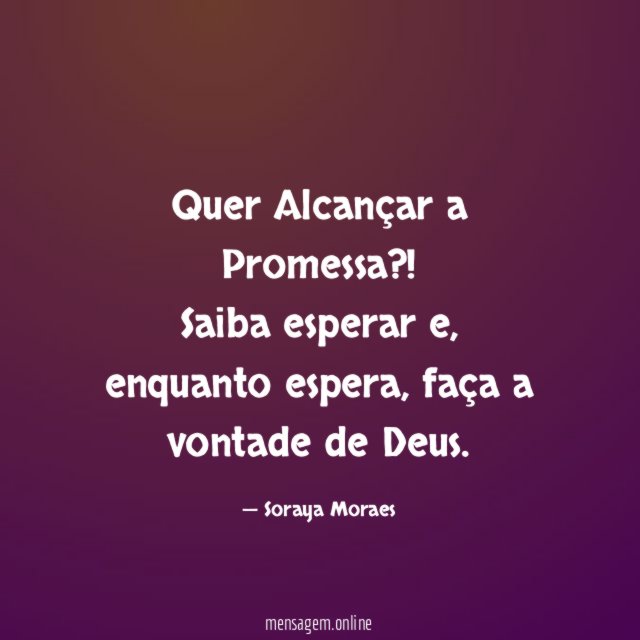 Quer Alcançar a Promessa