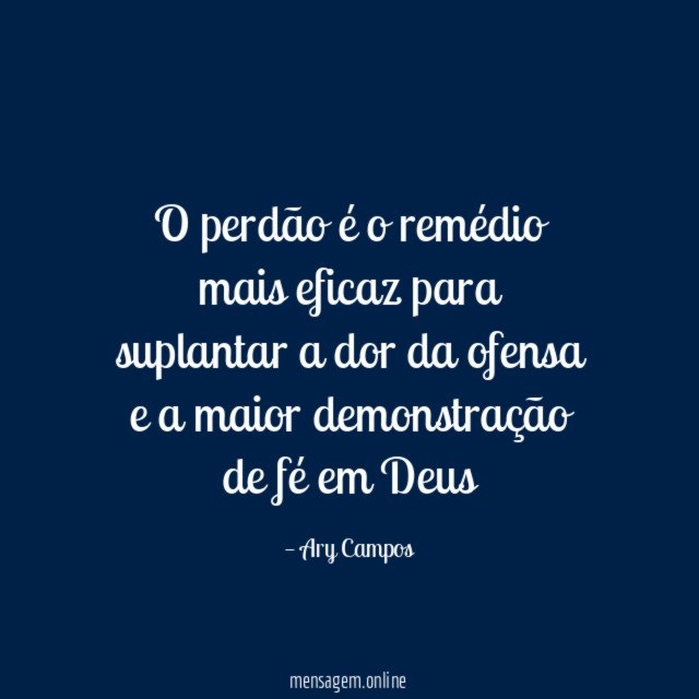 O perdão é o remédio mais eficaz para