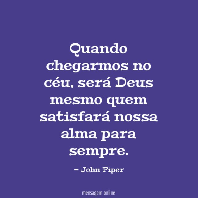 Quando chegarmos no céu