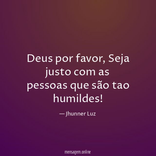 Deus por favor