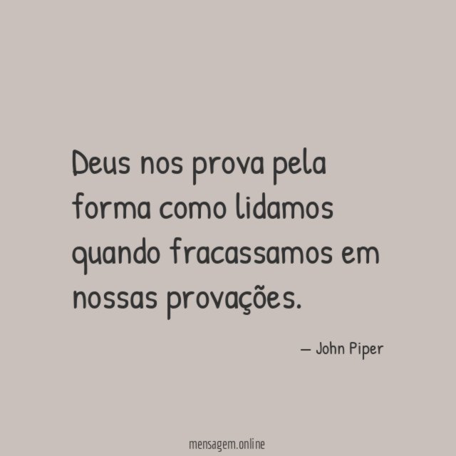 Deus nos prova pela forma como lidamos quando