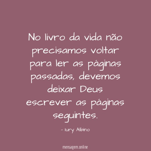 No livro da vida não precisamos voltar para