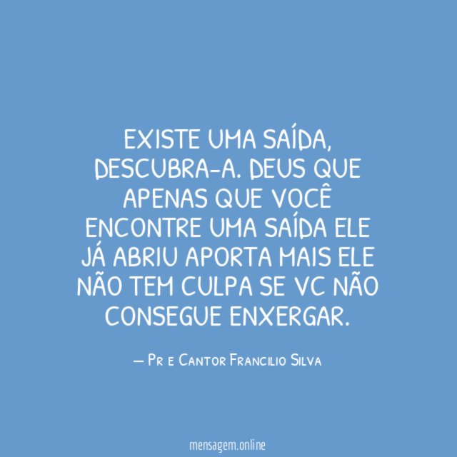 existe uma saída