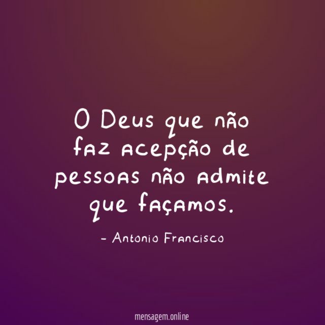 O Deus que não faz acepção de pessoas