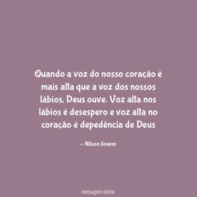 Quando a voz do nosso coração é mais