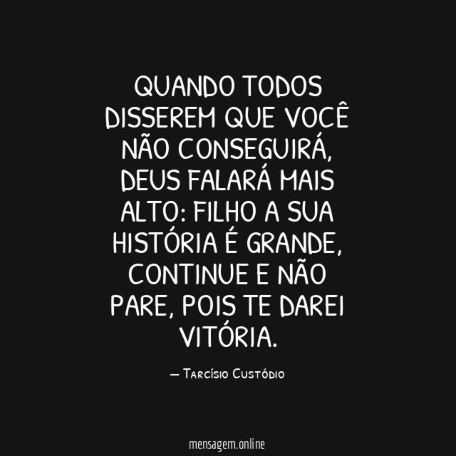 Quando todos disserem que você não conseguirá