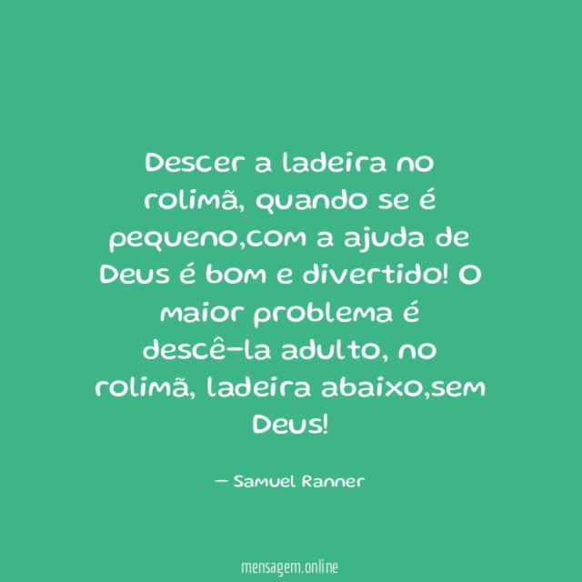 Descer a ladeira no rolimã