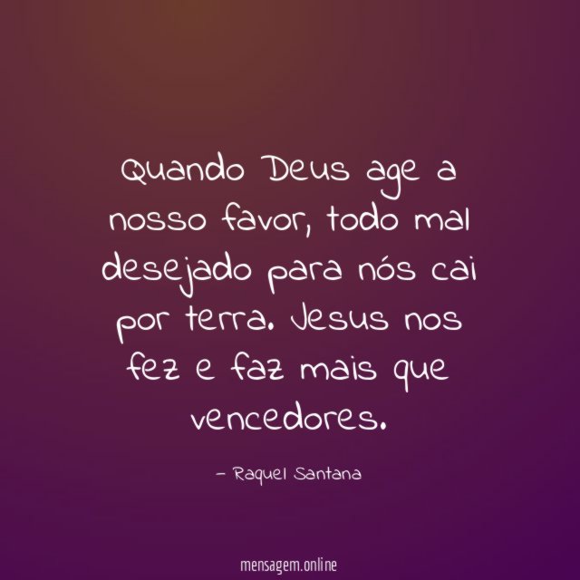 Quando Deus age a nosso favor