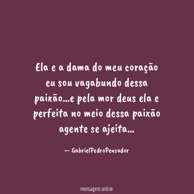 Ela e a dama do meu coração eu