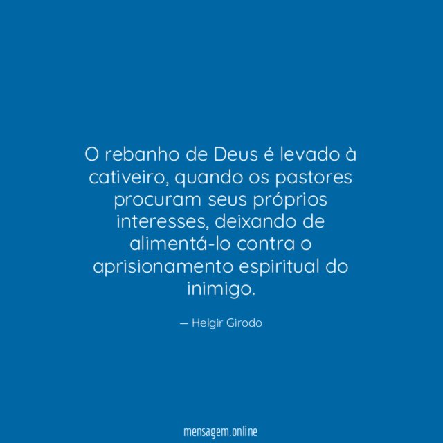 O rebanho de Deus é levado à cativeiro