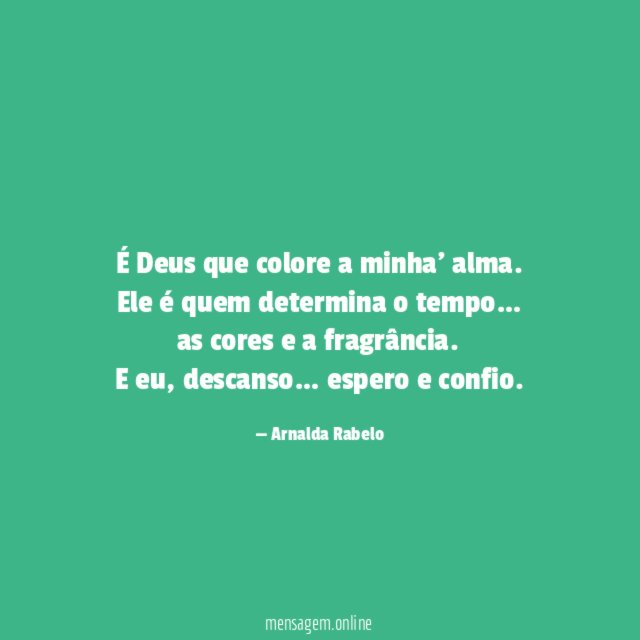 É Deus que colore a minha' alma