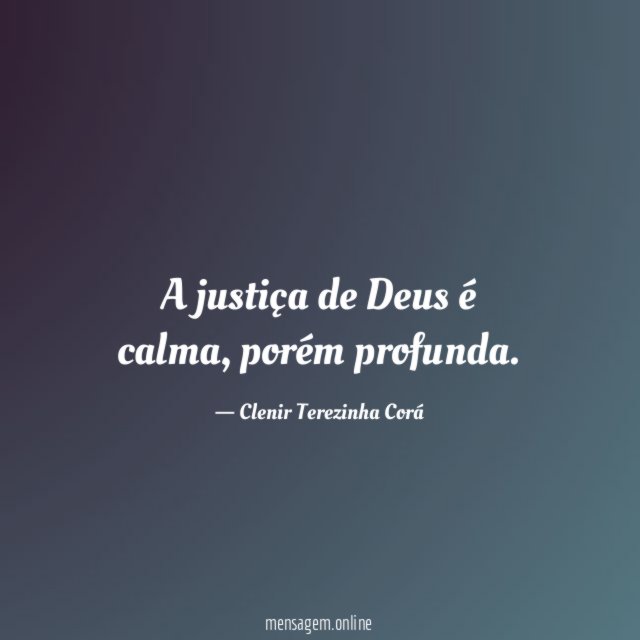A justiça de Deus é calma