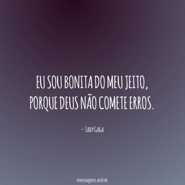 Eu sou bonita do meu jeito