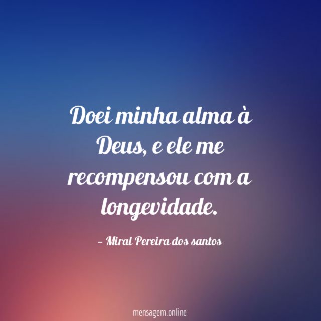 Doei minha alma à Deus