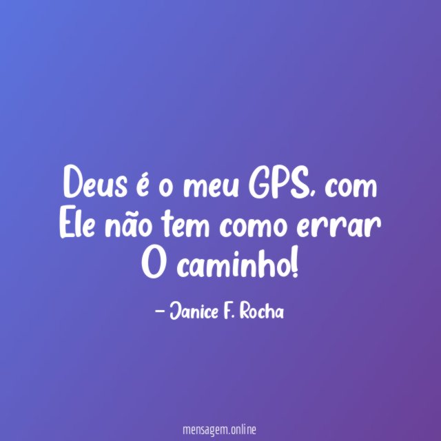 Deus é o meu GPS