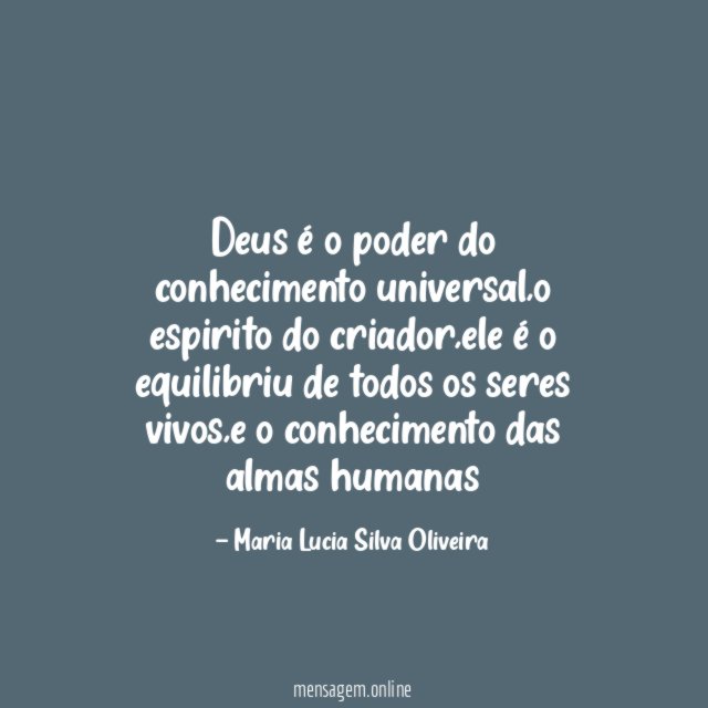 Deus é o poder do conhecimento universal