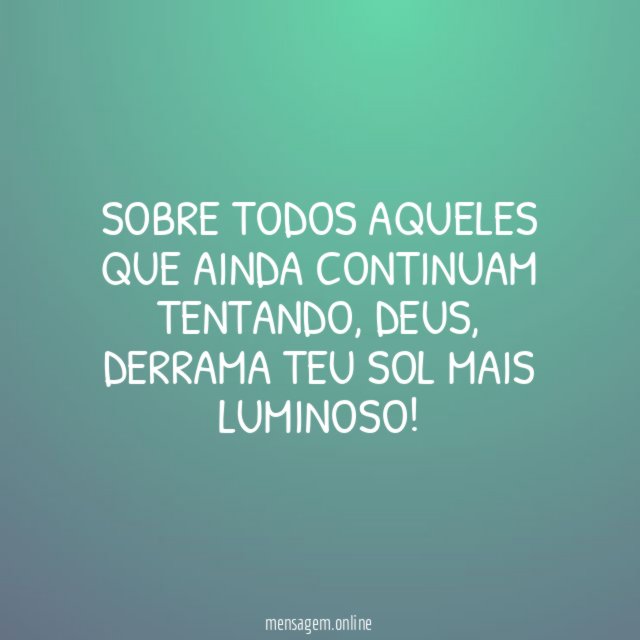 Sobre todos aqueles que ainda continuam tentando